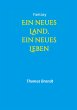 Ein neues Land, ein neues Leben - Bild 1