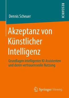 Akzeptanz von Ku¿nstlicher Intelligenz - Scheuer, Dennis