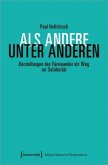 Als Andere unter Anderen