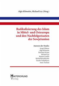 Radikalisierung des Islam in Mittel- und Osteuropa und den Nachfolgestaaten der Sowjetunion