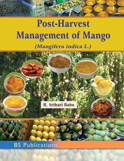 Post-Harvest Management of Mango: (Mangifera indica L.) - Babu, K. Srihari