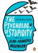 The Psychology of Stupidity - Bild 1