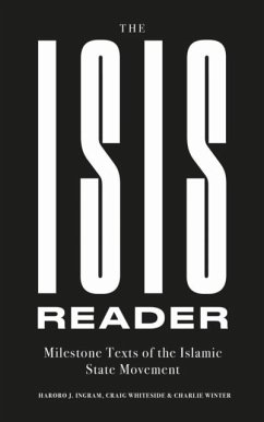 The ISIS Reader - Ingram, Haroro J.; Whiteside, Craig; Winter, Charlie