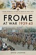 Frome at War 1939-45 - Bild 1