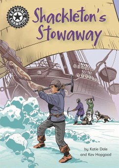 Reading Champion: Shackleton's Stowaway - Dale, Katie