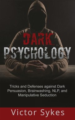 Dark Psychology - Sykes, Victor