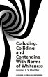 Colluding, Colliding, and Contending... - Bild 1