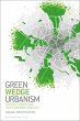 Green Wedge Urbanism - Bild 1
