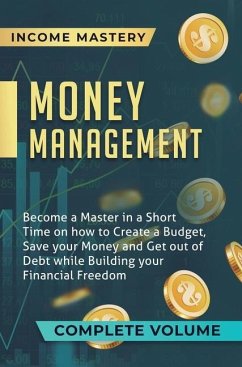 Money Management - Income Mastery