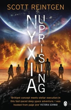 Nyxia Uprising - Reintgen, Scott