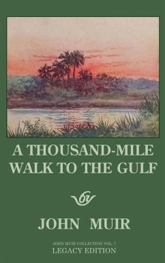 Cover A Thousand-Mile Walk To The Gulf - Legacy Edition