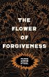 The Flower of Forgiveness - Bild 1