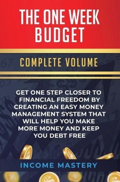 The One-Week Budget - Income Mastery