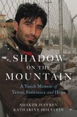 Shadow on the Mountain: A Yazidi Memoir of Terror, Resistance and Hope