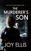 The Murderer's Son - Ellis, Joy