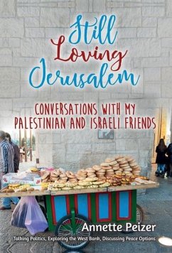 Still Loving Jerusalem - Peizer, Annette