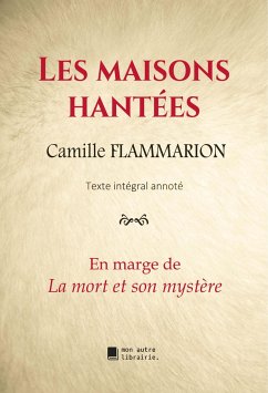 Les maisons hantées - Flammarion, Camille