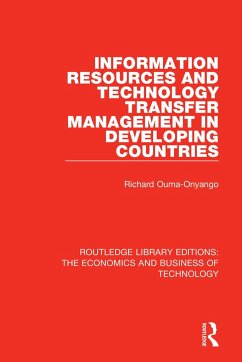 Information Resources and Technology Transfer Management in Developing Countries - Onyango, Richard