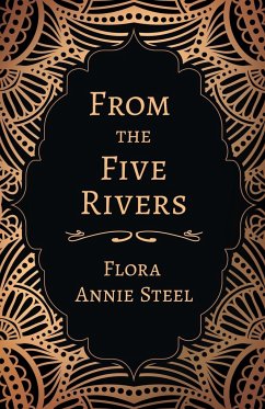 From the Five Rivers - Steel, Flora Annie