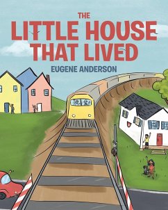 The Little House That Lived - Anderson, Eugene