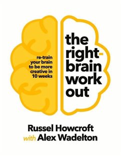 The Right-Brain Workout - Howcroft, Russel