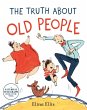 The Truth About Old People - Bild 1