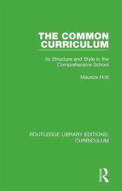 The Common Curriculum - Holt, Maurice