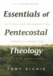 Essentials of Pentecostal Theology - Bild 1
