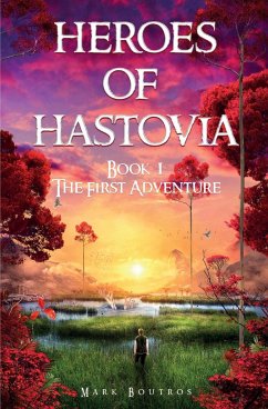 Heroes of Hastovia - Boutros, Mark
