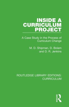 Inside a Curriculum Project - Shipman, M D; Bolam, D.; Jenkins, D R