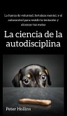 La ciencia de la autodisciplina