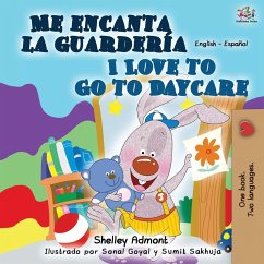 Me encanta la guardería I Love to Go to Daycare - Admont, Shelley; Books, Kidkiddos