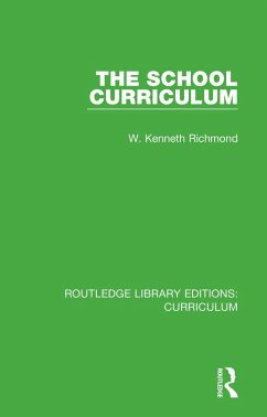 The School Curriculum - Richmond, W Kenneth