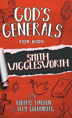 God's Generals For Kids-Volume 2 - Liardon, Roberts; Goldenberg, Olly