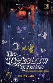 The Rickshaw Reveries (eBook, ePUB)
