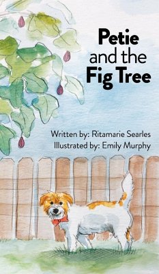 Petie and the Fig Tree - Searles, Ritamarie