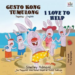 I Love to Help (Tagalog English Bilingual Book) - Admont, Shelley; Books, Kidkiddos
