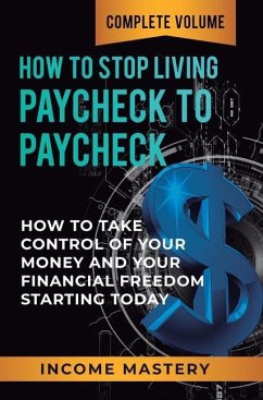 How to Stop Living Paycheck to Paycheck - Wall, Phil