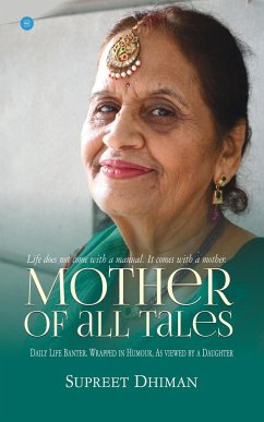 Mother of All Tales - Dhiman, Supreet