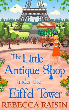 The Little Antique Shop Under The Eiffel Tower - Raisin, Rebecca