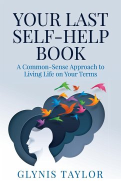 Your Last Self-Help Book - Taylor, Glynis