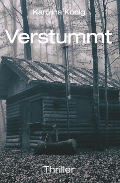 Verstummt - Karolina König