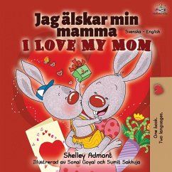 I Love My Mom (Swedish English Bilingual Book)