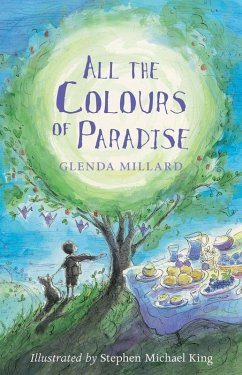 All the Colours of Paradise (eBook, ePUB) - Millard, Glenda