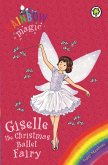 Giselle the Christmas Ballet Fairy (eBook, ePUB)