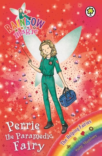 Perrie the Paramedic Fairy (eBook, ePUB) Perrie the Paramedic Fairy (eBook, ePUB)