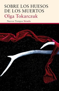 Sobre los huesos de los muertos (eBook, ePUB) - Tokarczuk, Olga