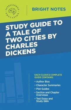 Study Guide to A Tale of Two Cities by Charles Dickens (eBook, ePUB)