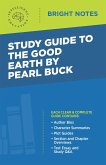 Study Guide to The Good Earth by Pearl Buck (eBook, ePUB)