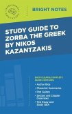 Study Guide to Zorba the Greek by Nikos Kazantzakis (eBook, ePUB)